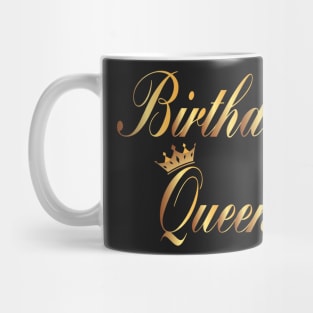 Birthday queen -birthday gifts for her Mug